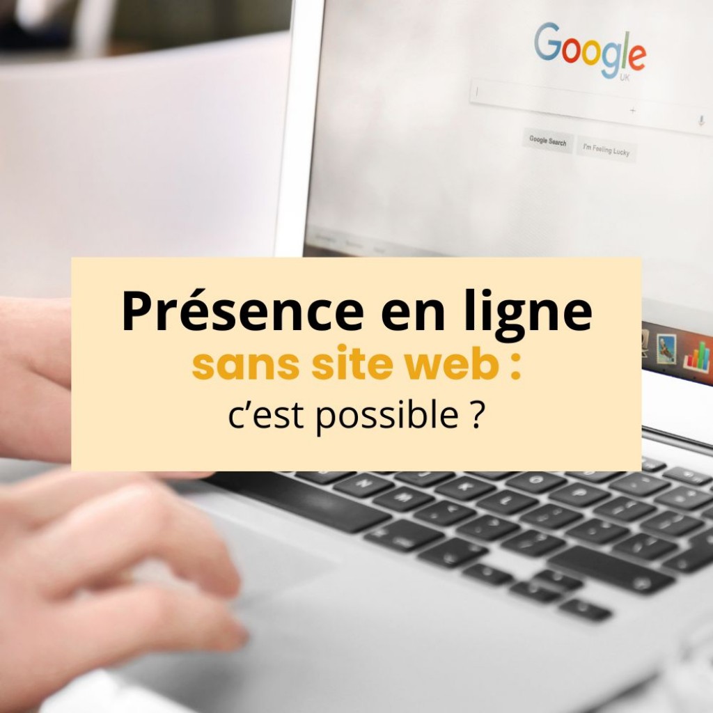 Présence digitale sans site internet : est-ce possible ?