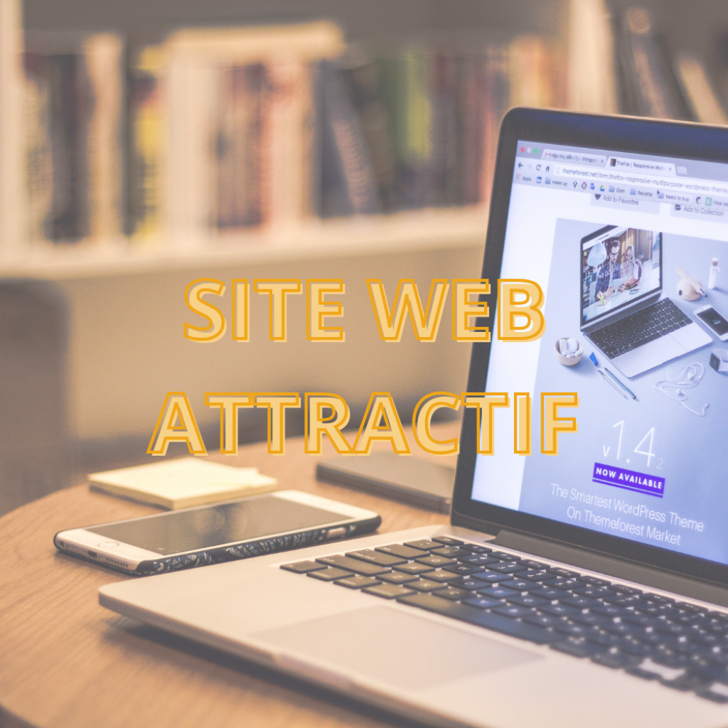 Astuces pour rendre votre site web attractif