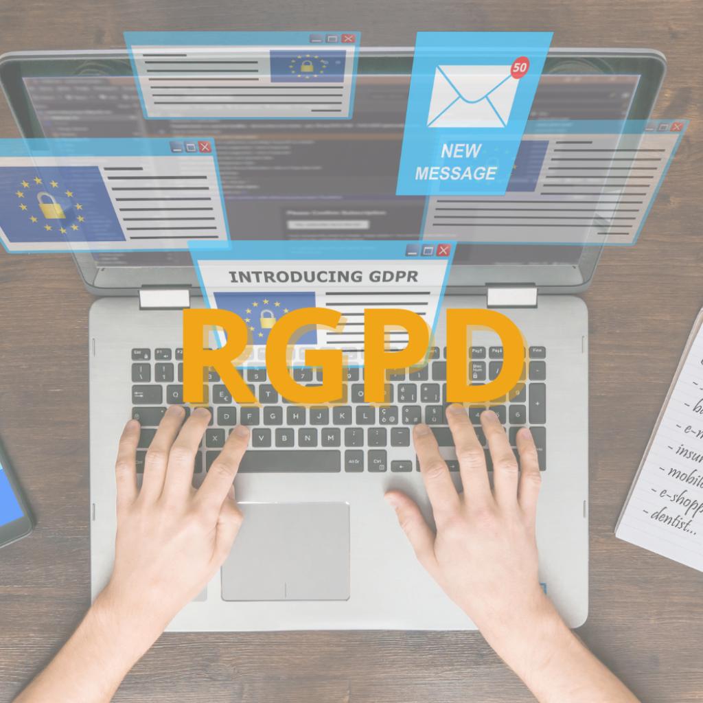 La mise en vigueur du RGPD