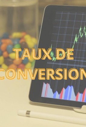 Optimiser le taux de conversion